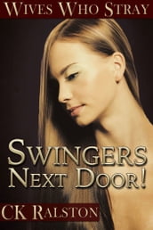 Swingers Next Door!