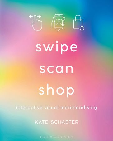 Swipe, Scan, Shop - Kate Schaefer