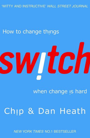 Switch - Chip Heath - Dan Heath