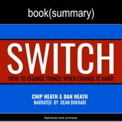 Switch by Chip Heath, Dan Heath - Book Summary