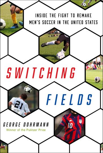 Switching Fields - George Dohrmann