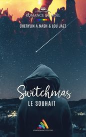 Switchmas : Le souhait Livre lesbien, roman lesbien