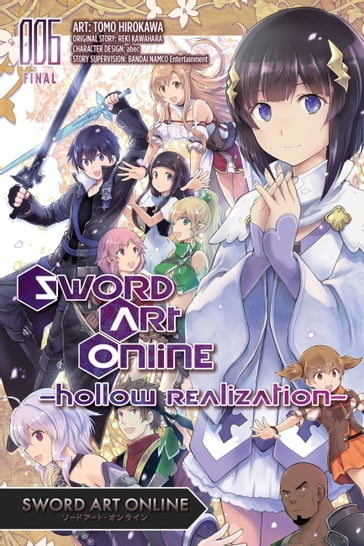 Sword Art Online: Hollow Realization, Vol. 6 - Reki Kawahara - Tomo Hirokawa - Abec - Phil Christie