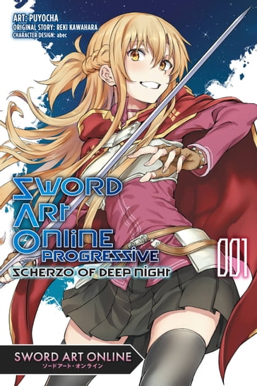 Sword Art Online Progressive Scherzo of Deep Night, Vol. 1 (manga) - Reki Kawahara - Puyocha - Abec - Carolina Hdz