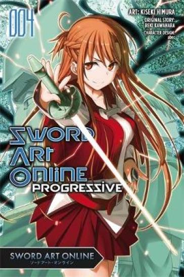 Sword Art Online Progressive, Vol. 4 (manga) - Reki Kawahara