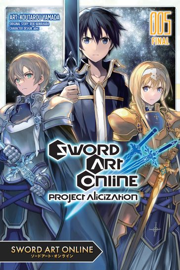 Sword Art Online: Project Alicization, Vol. 5 (manga) - Reki Kawahara - Koutarou Yamada - Phil Christie