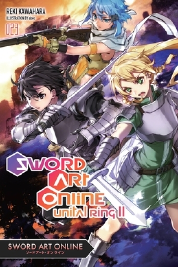 Sword Art Online, Vol. 23 (light novel) - Reki Kawahara
