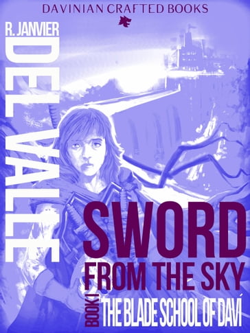 Sword from the Sky - R. Janvier del Valle