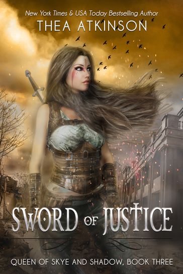 Sword of Justice - Thea Atkinson