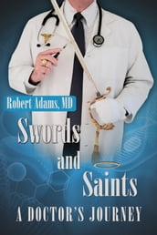 Swords and Saints A Doctor