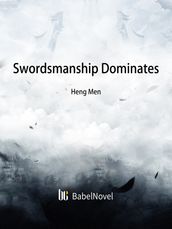 Swordsmanship Dominates