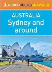 Sydney and around (Rough Guides Snapshot Australia)