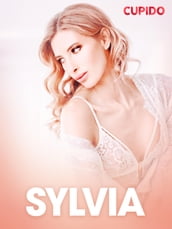 Sylvia - erotiska noveller