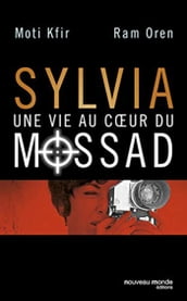 Sylvia, une vie au coeur du Mossad