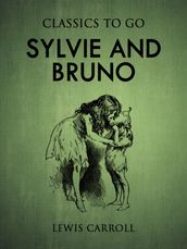 Sylvie and Bruno