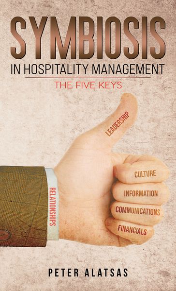 Symbiosis in Hospitality Management - Peter Alatsas