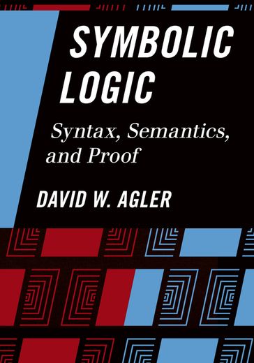 Symbolic Logic - David Agler