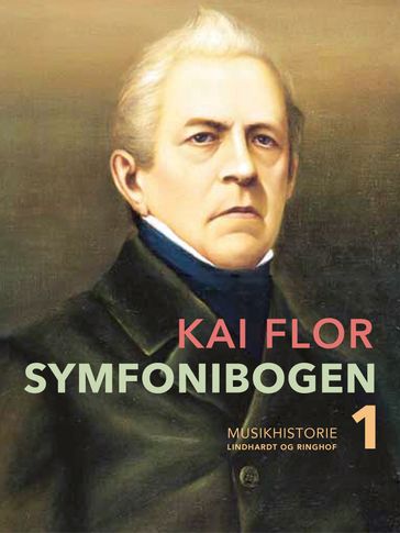 Symfonibogen. Bind 1 - Kai Flor
