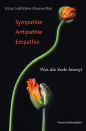 Sympathie - Antipathie - Empathie