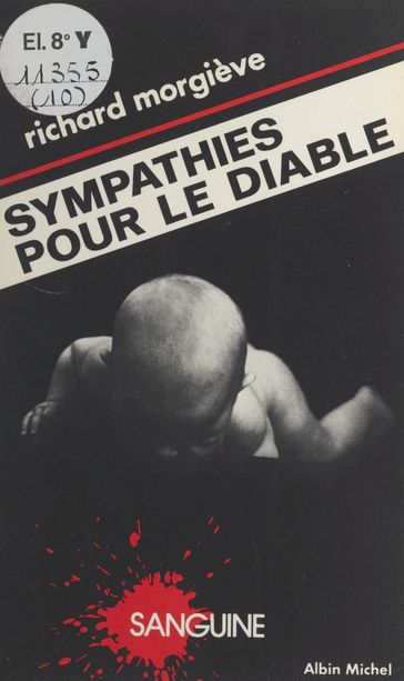 Sympathies pour le diable - Patrick Mosconi - Richard Morgiève