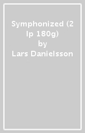 Symphonized (2 lp 180g)