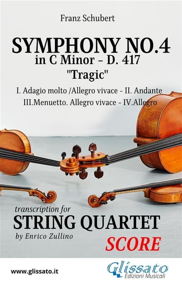 Symphony No.4 - D.417 for String Quartet (score) - Franz Schubert - a cura di Enrico Zullino