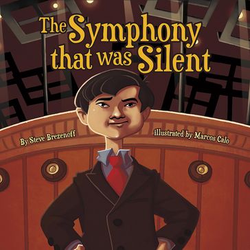 Symphony That Was Silent, The - Steve Brezenoff