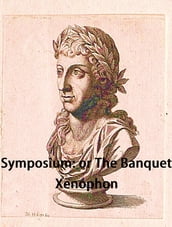 Symposium: or The Banquet