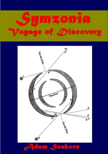 Symzonia, Voyage of Discovery - Adam Seaborn