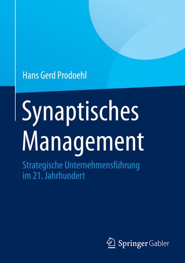 Synaptisches Management - Hans Gerd Prodoehl
