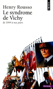Le Syndrome de Vichy (1944-198...)