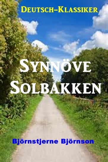 Synnöve Solbakken - Bjornson Bjornstjerne