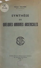 Synthèse de quelques amidines arsenicales