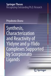 Synthesis, Characterization and Reactivity of Ylidyne and -Ylido Complexes Supported by Scorpionato Ligands