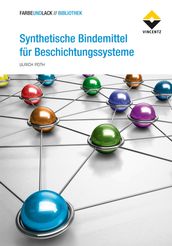 Synthetische Bindemittel für Beschichtungssysteme