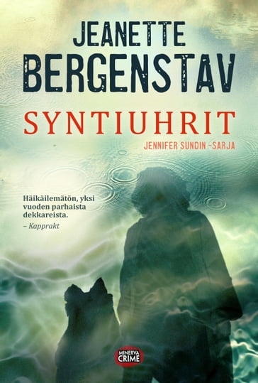 Syntiuhrit - Jeanette Bergenstav - Justine Florio