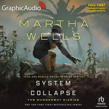 System Collapse [Dramatized Adaptation] - Martha Wells