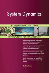 System Dynamics A Complete Guide - 2020 Edition