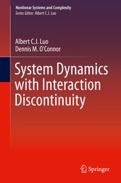 System Dynamics with Interaction Discontinuity