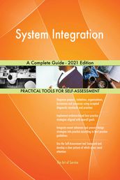 System Integration A Complete Guide - 2021 Edition