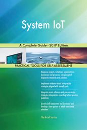 System IoT A Complete Guide - 2019 Edition