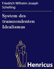 System des transzendenten Idealismus