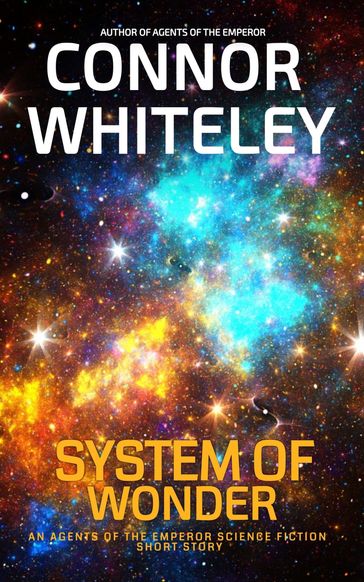 System of Wonder - Connor Whiteley
