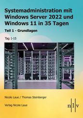 Systemadministration mit Windows Server 2022 und Windows 11 in 35 Tagen