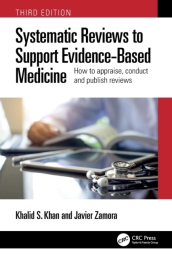 Systematic Reviews to Support Evidence-Based Medicine