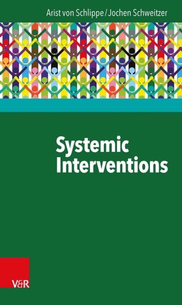 Systemic Interventions - Arist von Schlippe - Jochen Schweitzer