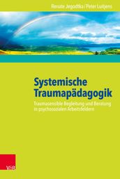 Systemische Traumapädagogik