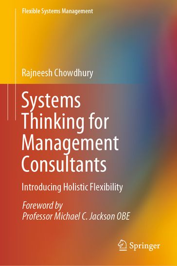 Systems Thinking for Management Consultants - Rajneesh Chowdhury