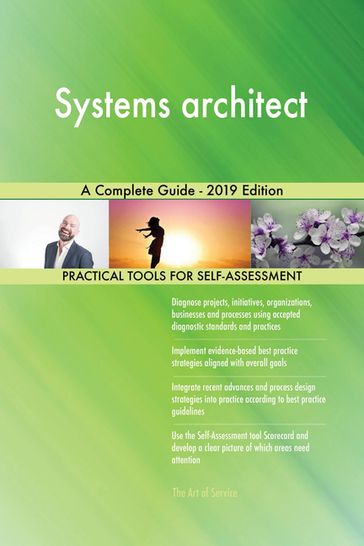 Systems architect A Complete Guide - 2019 Edition - Gerardus Blokdyk