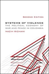 Systems of Violence, Second Edition